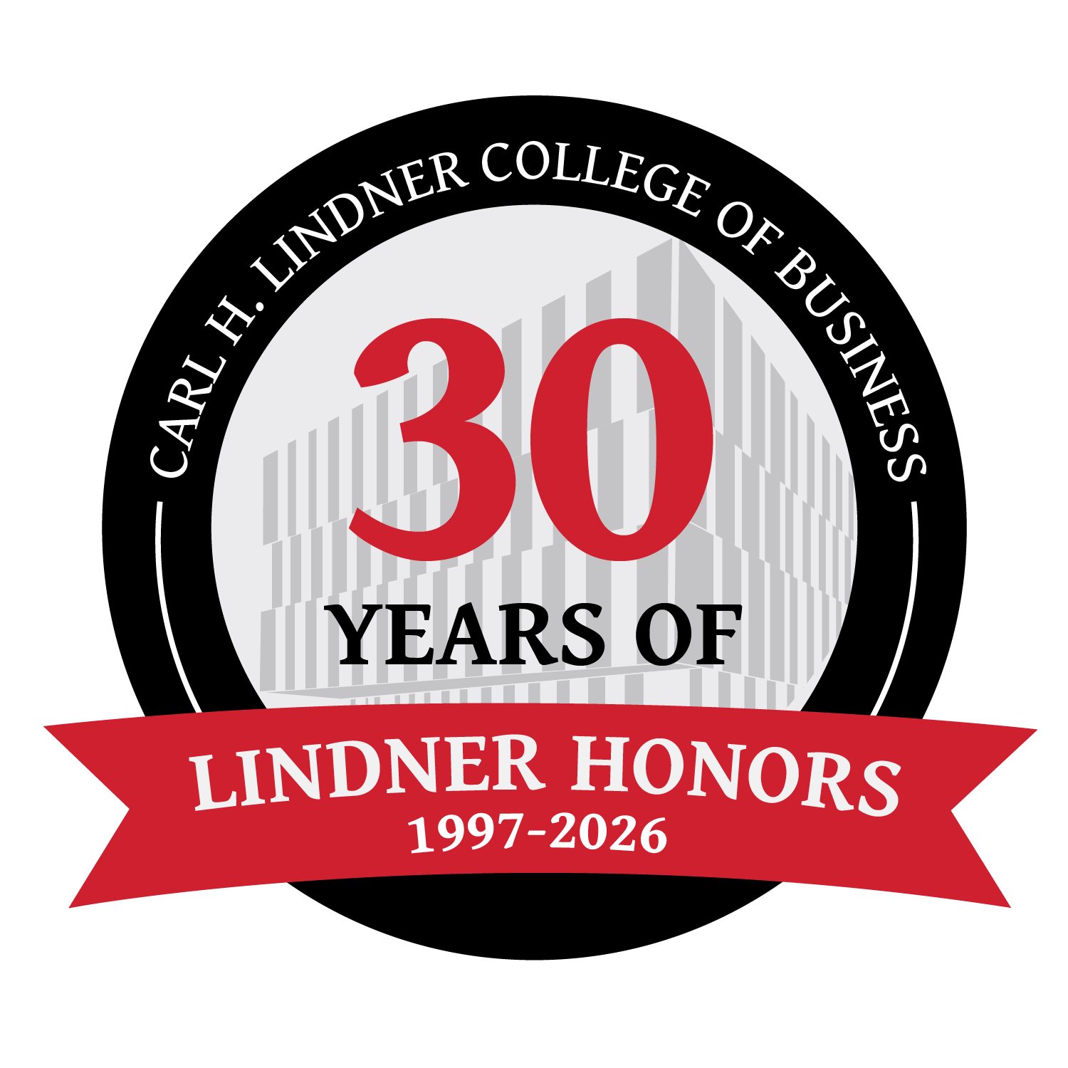 Badge that says 'Carl H. Lindner College of Business 30 year of Lindner honors 1997-2006' with red, white, gray and black colors